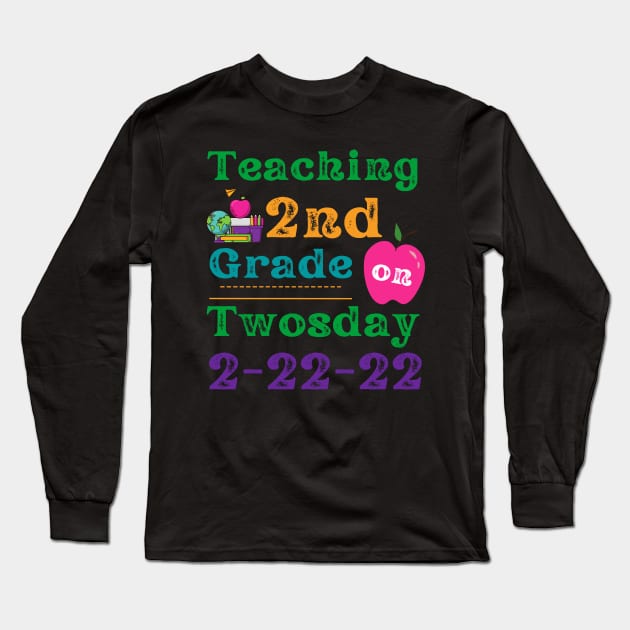 Teaching 2nd Grade on Twosday Long Sleeve T-Shirt by MalibuSun